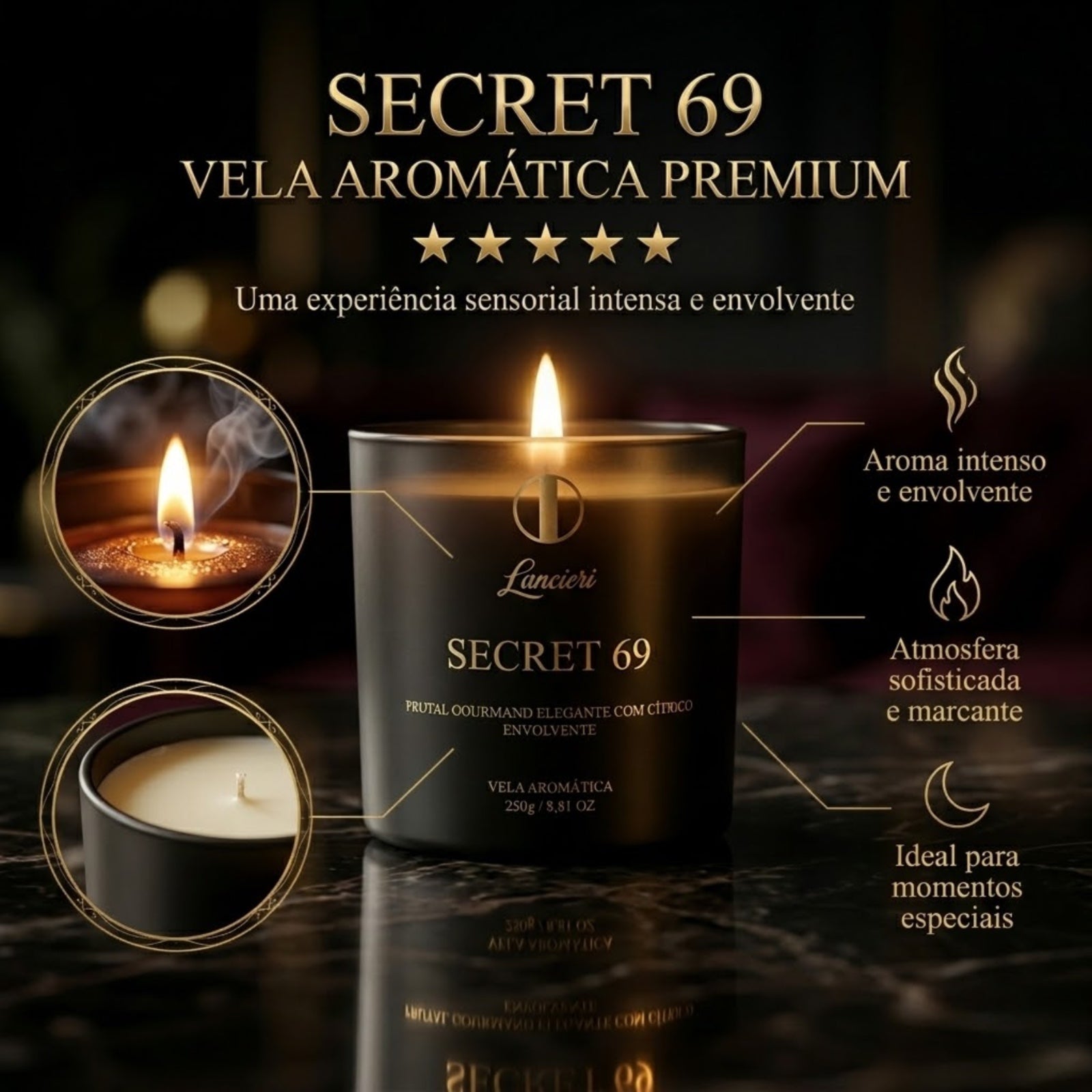 Lancieri Secret 69 Vela Aromática Premium 250g
